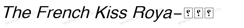 The French Kiss Roya字体转换